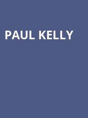 Paul Kelly at O2 Shepherds Bush Empire